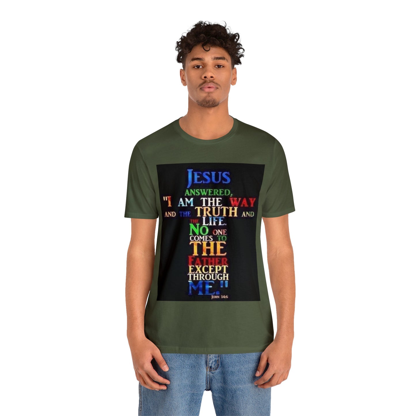 The Way, The Truth and The Life Unisex Jersey Short Sleeve Tee