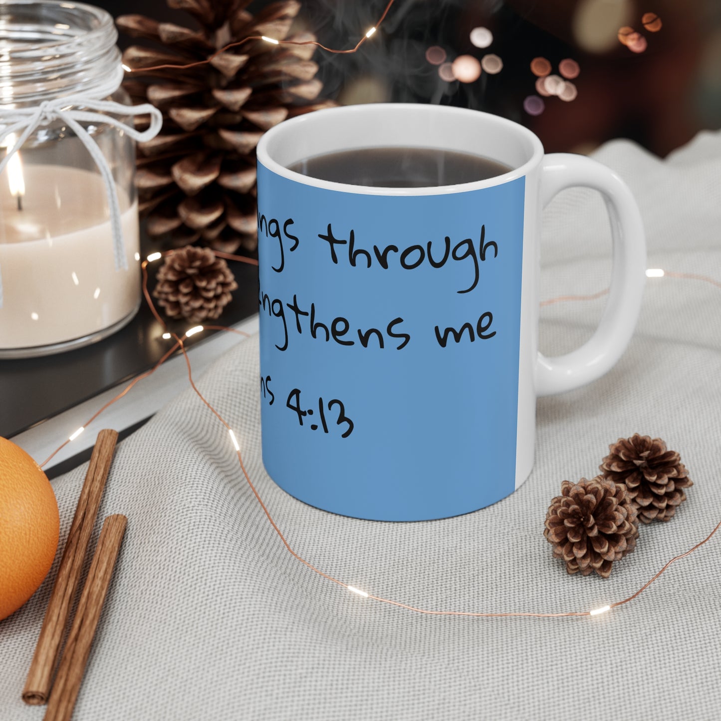 Philippians 4:13 Ceramic Mug 11oz