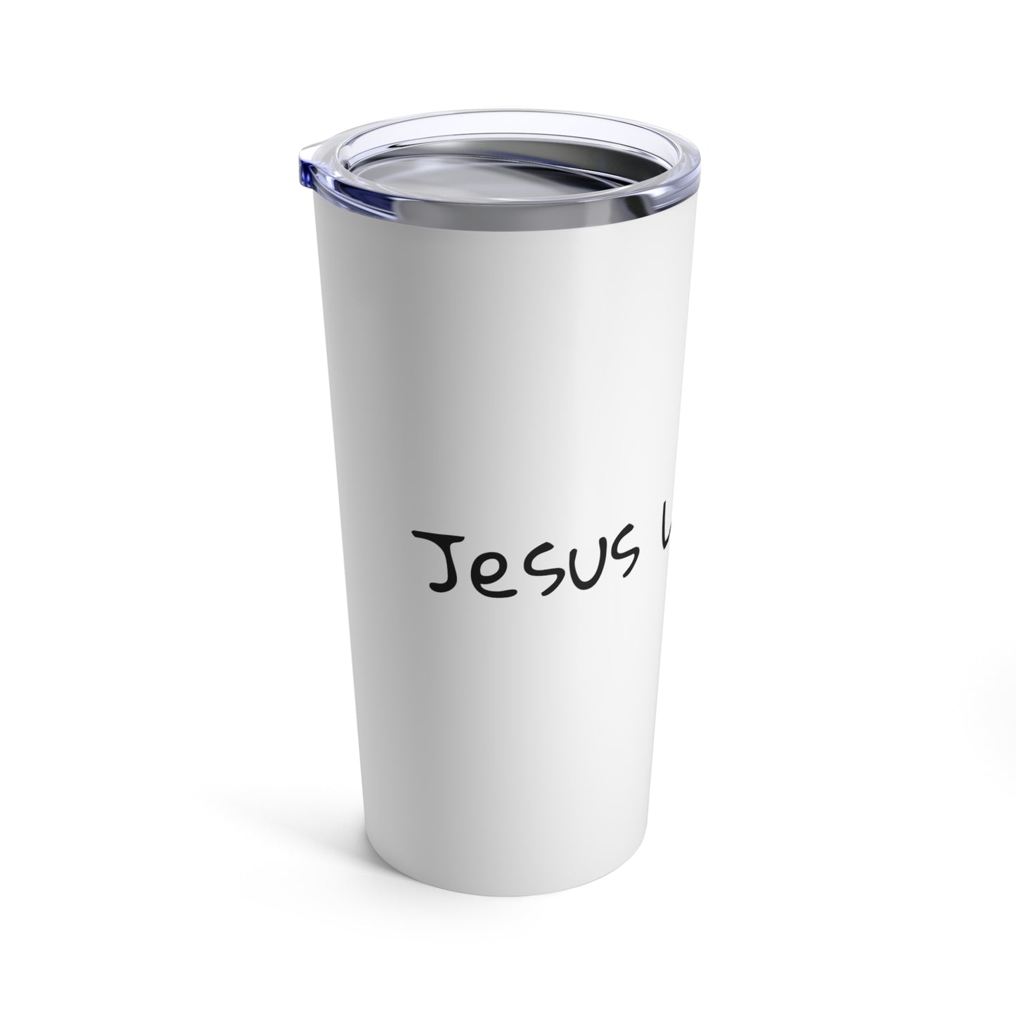 Jesus Loves You Tumbler 20oz