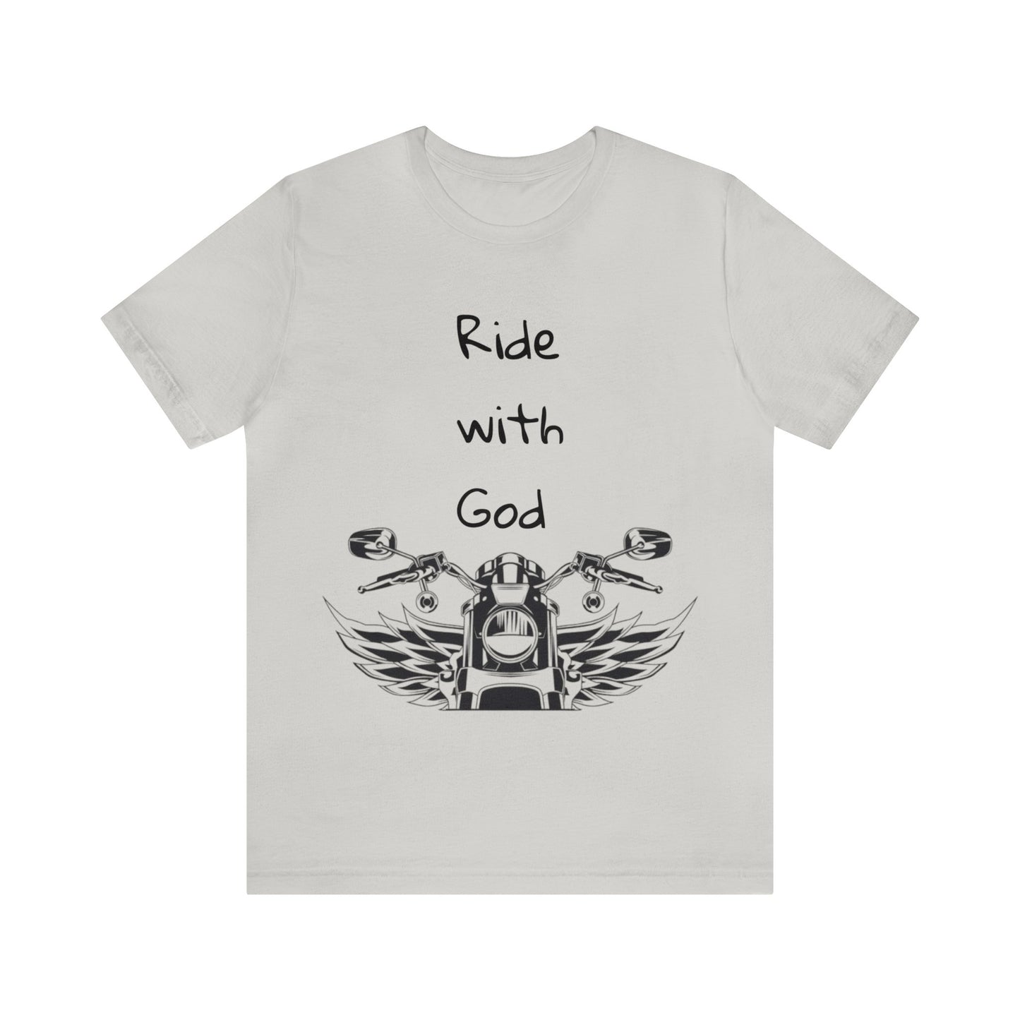 Ride with God Unisex Jersey Short Sleeve Tee